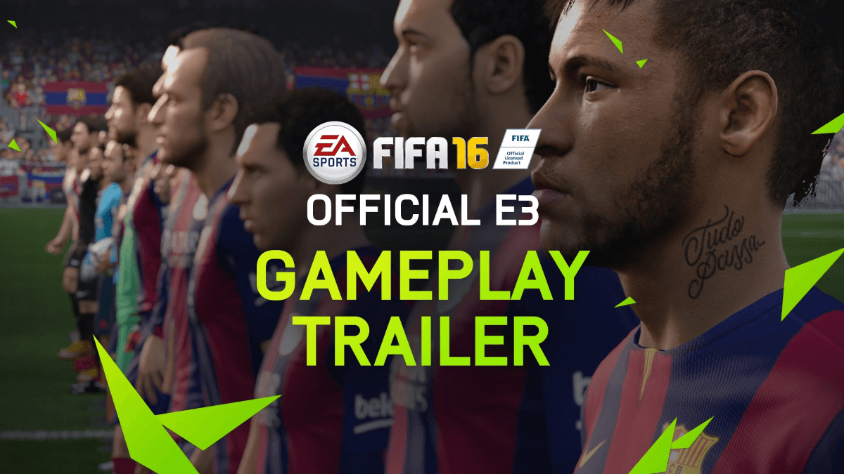 FIFA 16 Oficial Gameplay Trailer EGLA