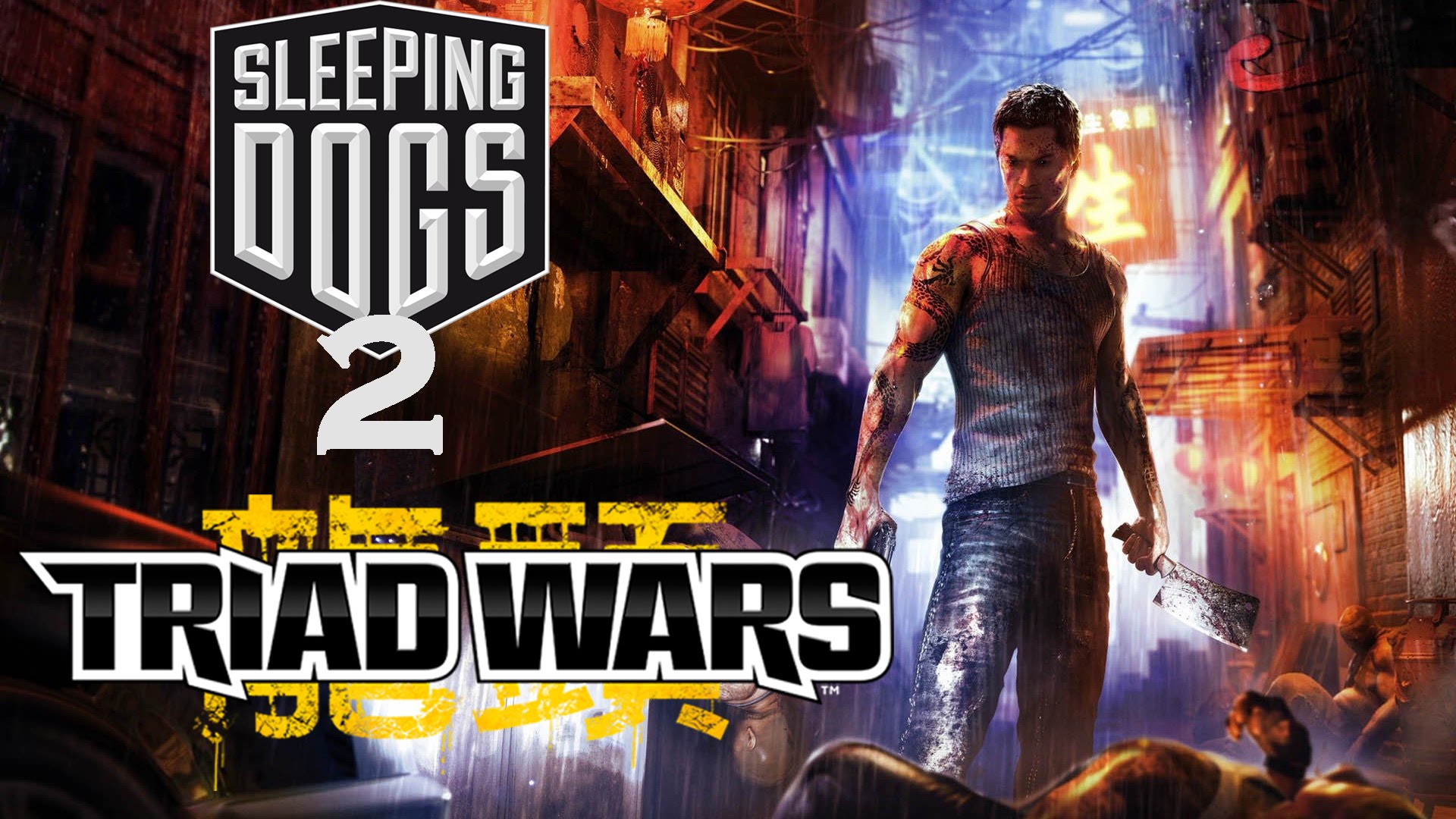 Triad Wars Sleeping Dogs United Front Games