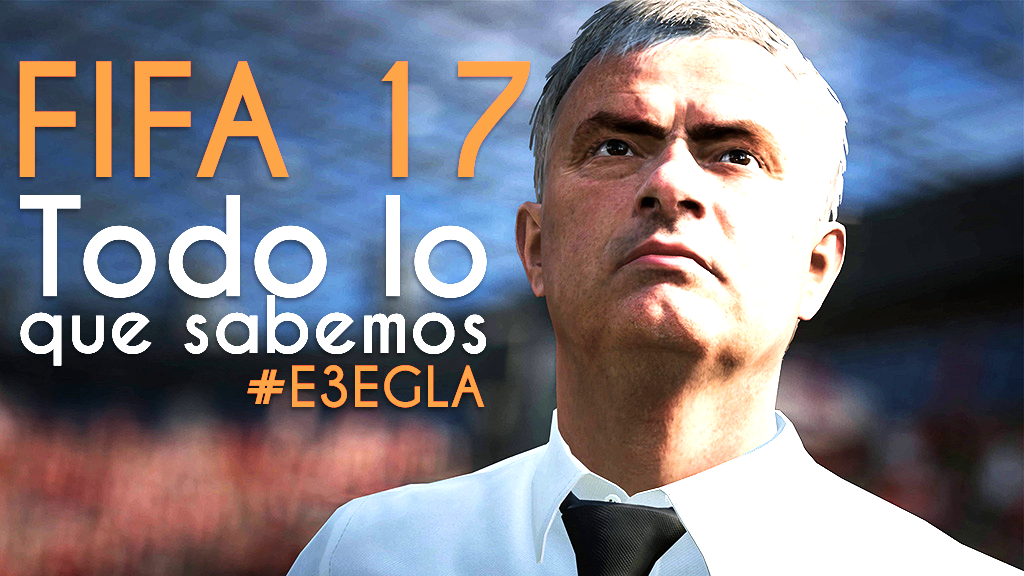FIFA 17 Mourinho - PORTADA EGLA